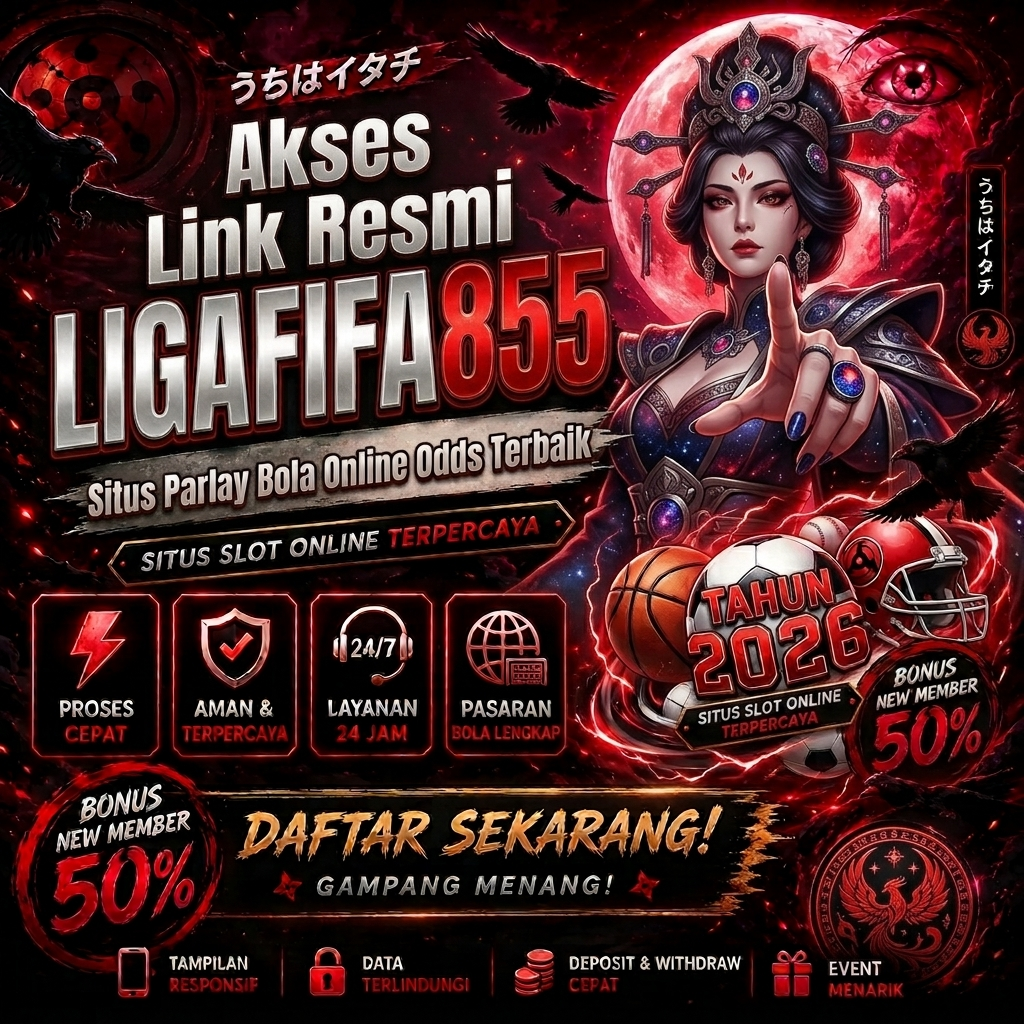 Link Official LIGAFIFA855 Situs Parlay Bola Online dengan Odds Terbaik Tahun 2026