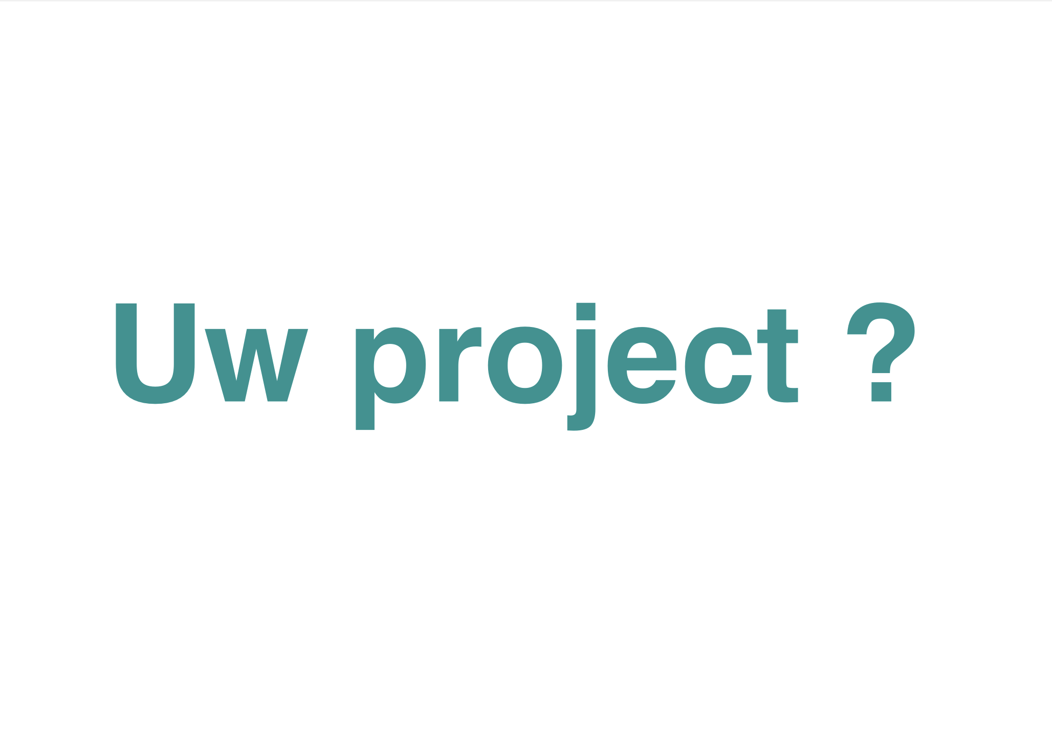 Uw project