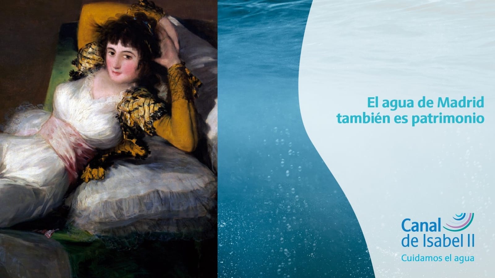 Key visual de la campaña: la maja vestida de Goya junto a una imagen de agua, con el lema «El agua de Madrid también es patrimonio» y el logotipo de Canal de Isabel II