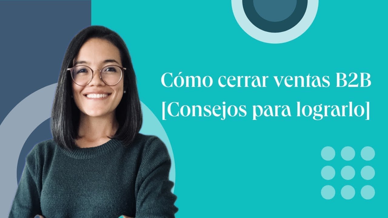 Claves del Éxito en Ventas B2B