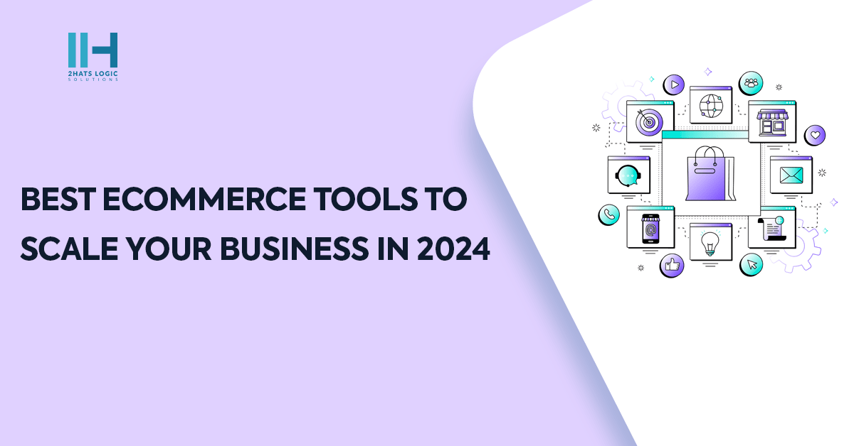 Descubre las Nuevas Herramientas de Ecommerce 2024