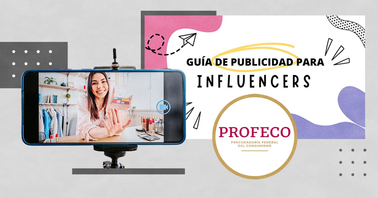 Profeco establece las normas para la publicidad realizada por influencers – El Mercurio de Tamaulipas