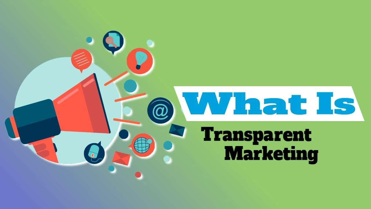 Transparencia en Marketing: Clave para el Éxito