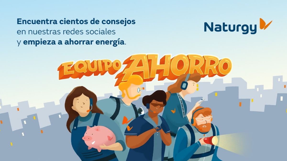 Naturgy: Eficiencia Energética con el «Equipo Ahorro»