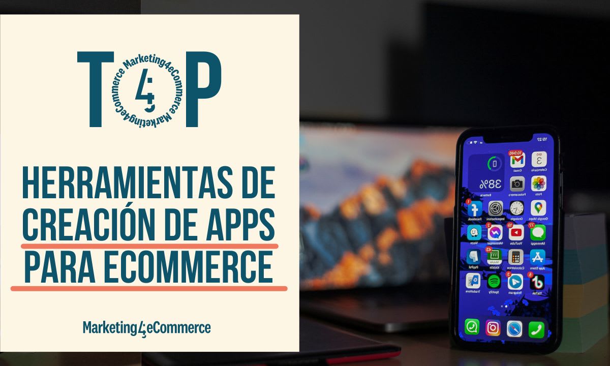 Las 8 Mejores Herramientas para Crear Apps de eCommerce en 2025