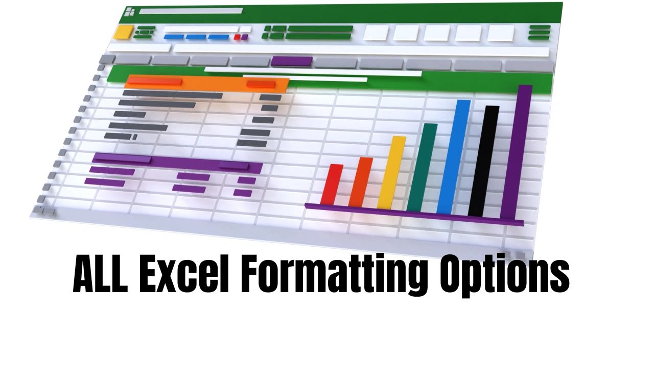 All Excel formatting options explained