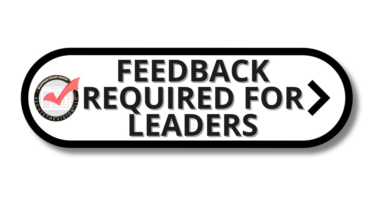 Feedback you need as a leader