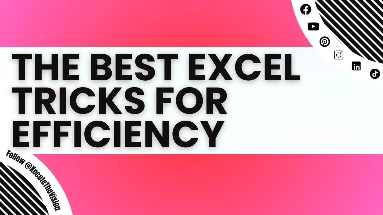The best Excel tricks to improve efficiency