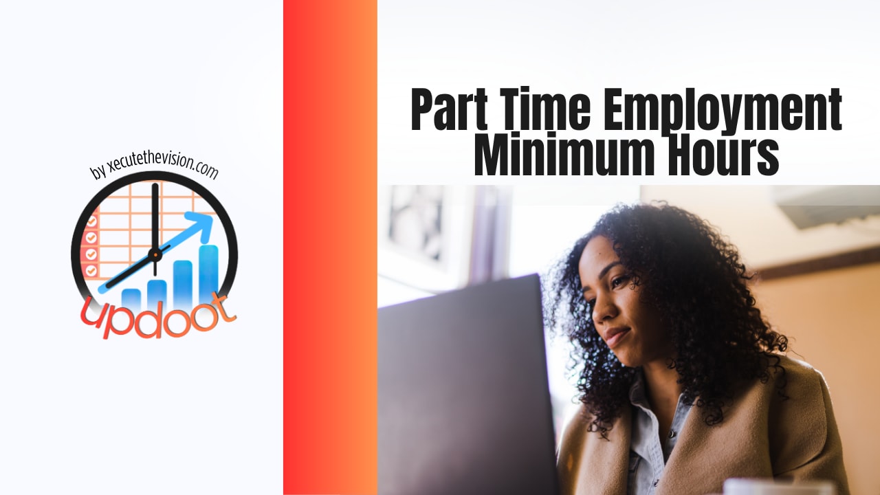 Part-time employment minimum hours: the 2026 rules and thresholds explained