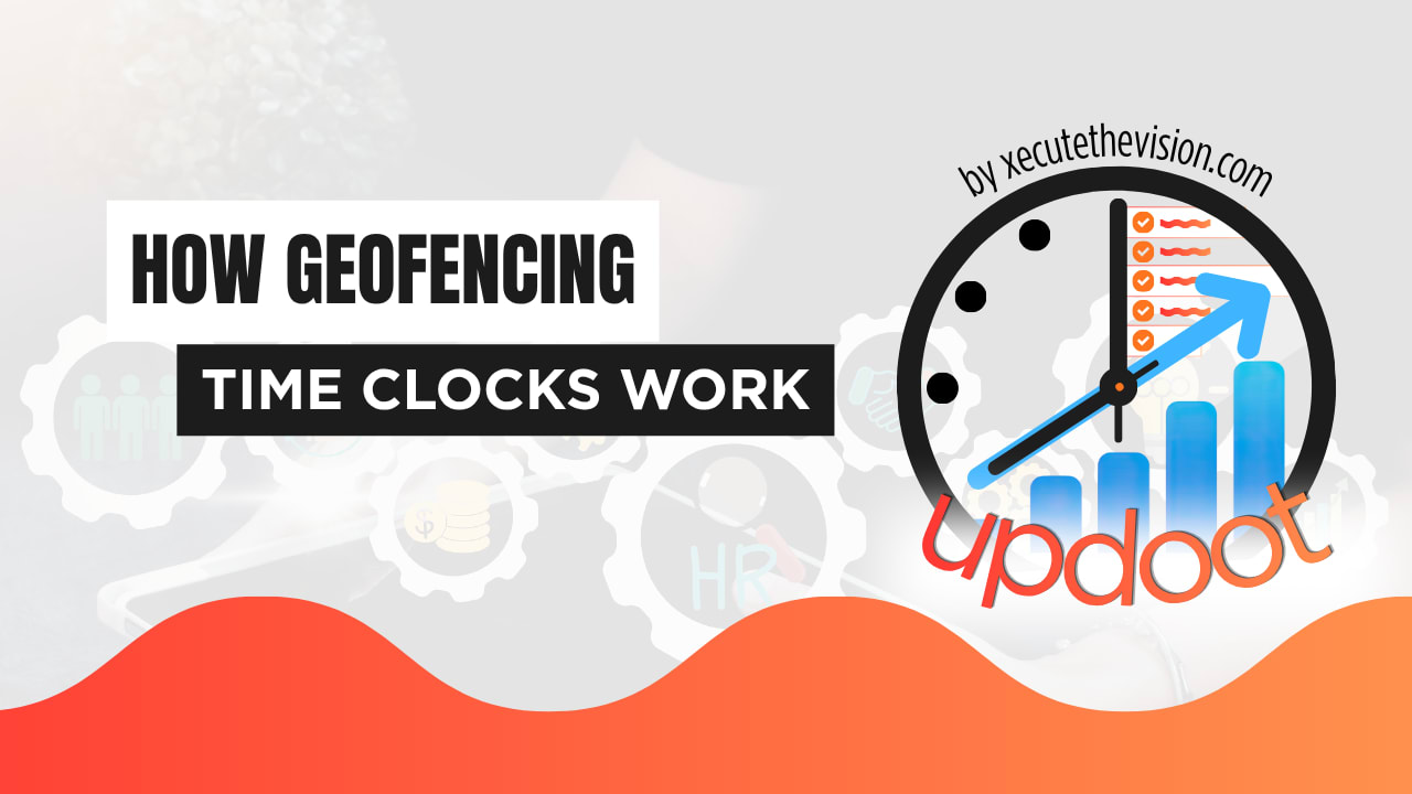 Geofencing Time Clocks: How They Work and Whether They're Legal