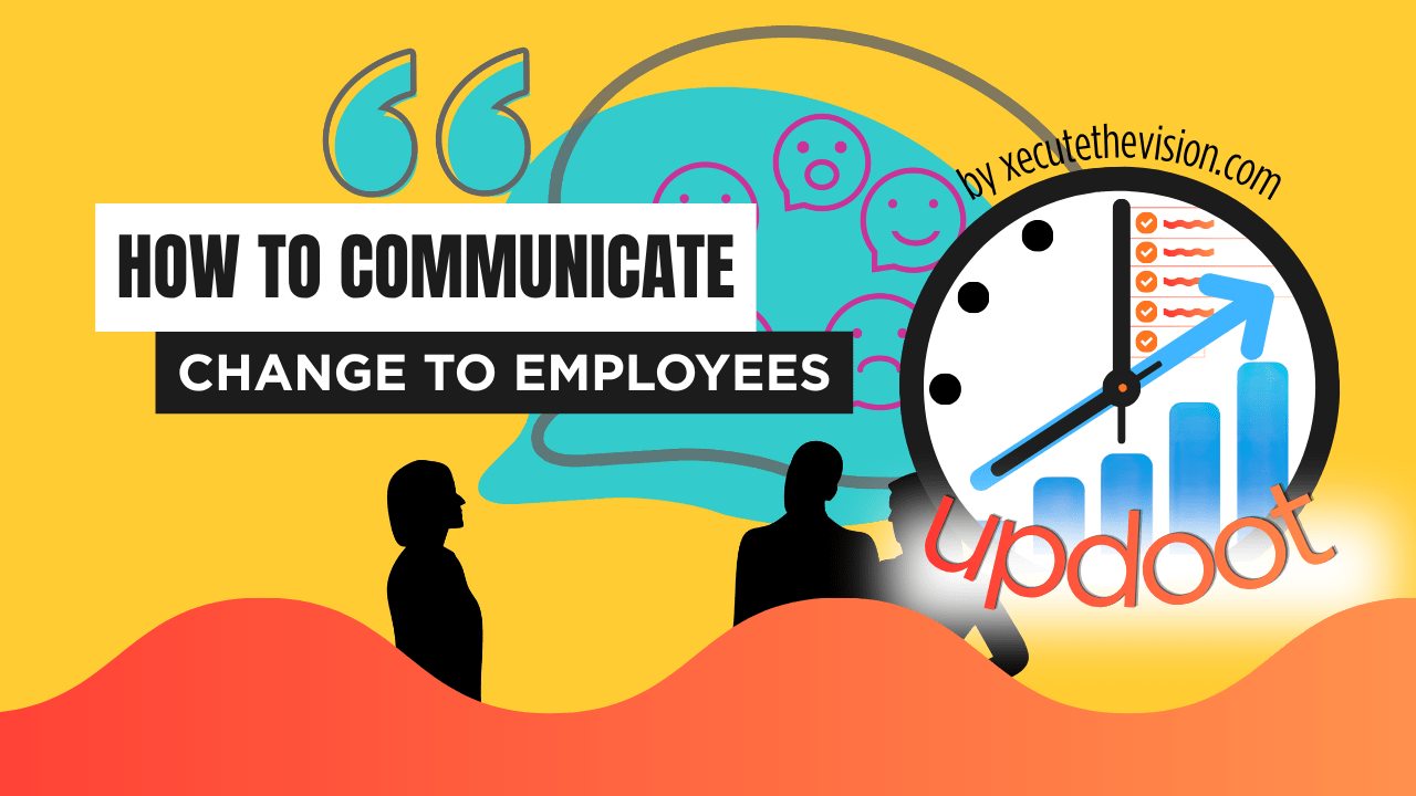 How to Communicate Change to Employees