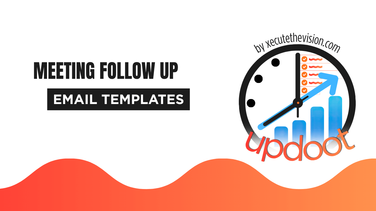 Meeting Follow-Up Email Templates That Get Action Items Done