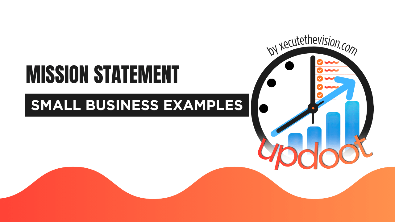 Mission Statement Examples for Small Business