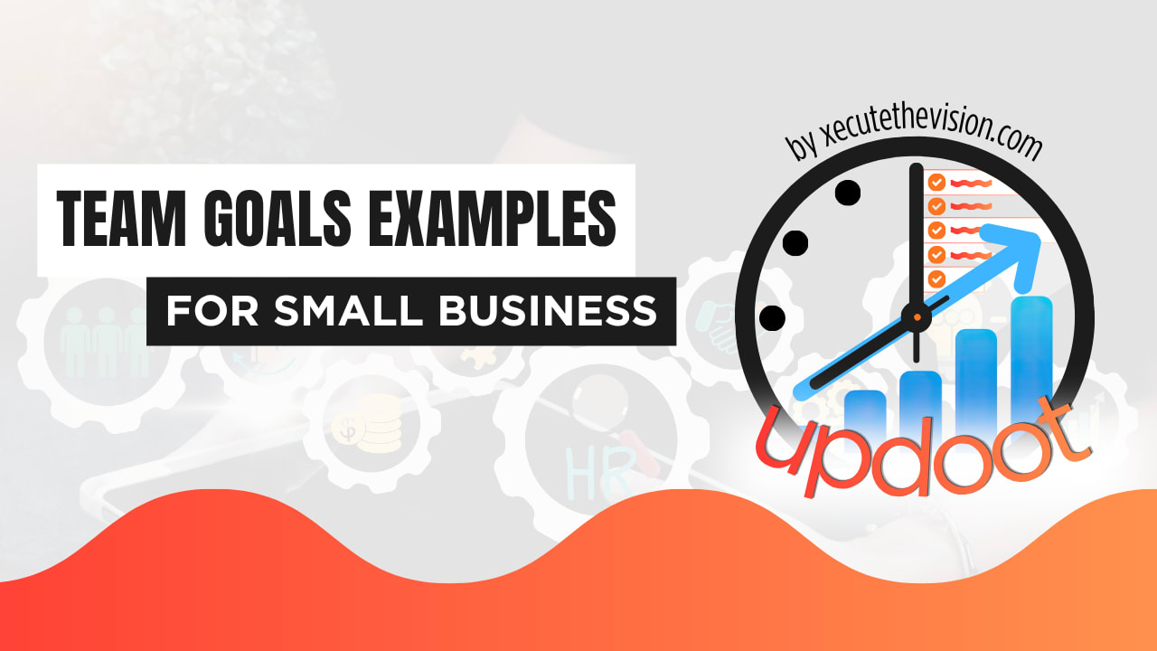 Team Goals Examples for Small Business Teams