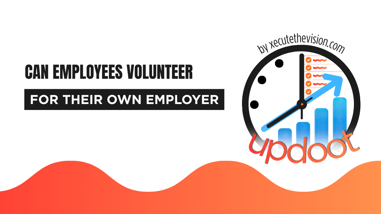 Can Employees Volunteer for Their Own Employer?