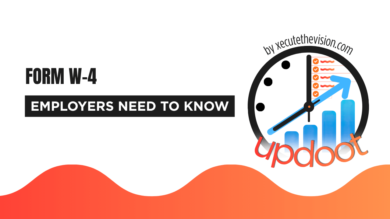 Form W-4: What Employers Need to Know