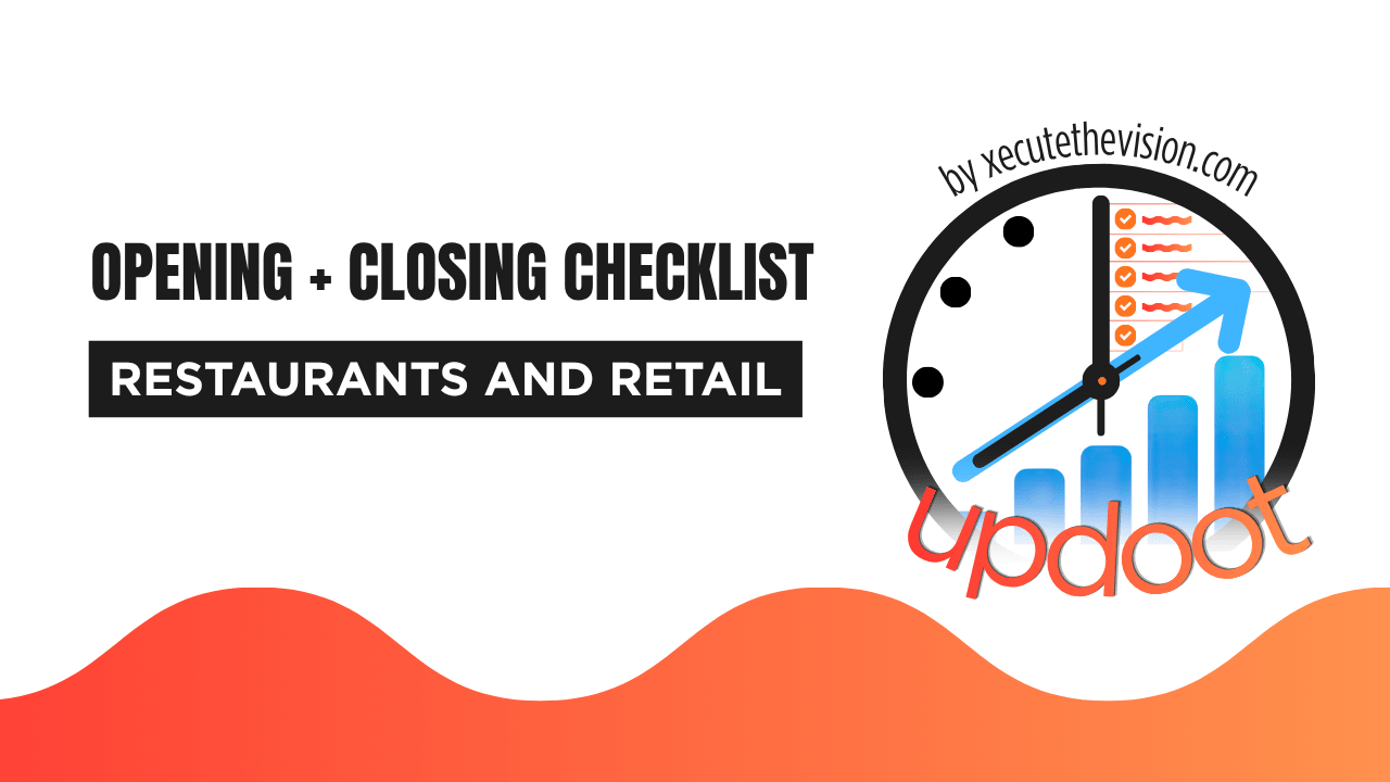 Opening and Closing Checklist for Restaurants and Retail
