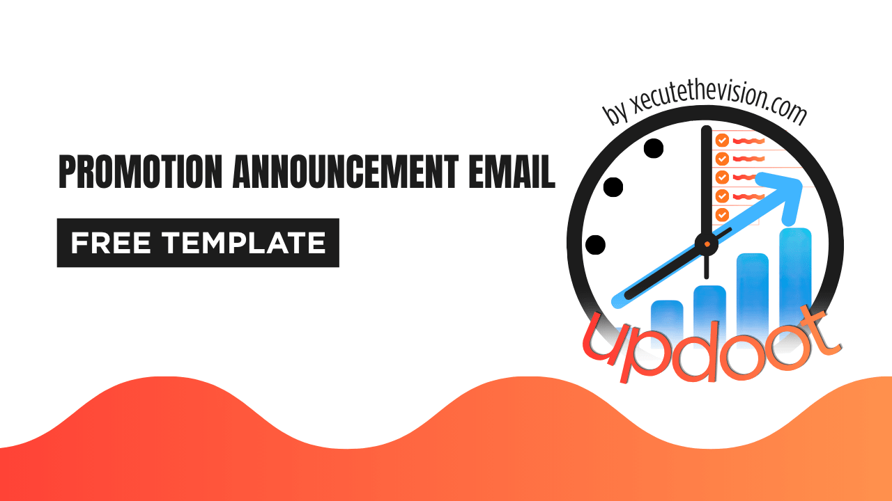 Promotion Announcement: Free Email Templates for Announcing a Promotion