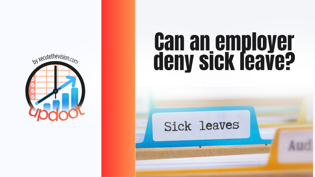 Can an employer deny sick leave and sick time: 2026 legal guide
