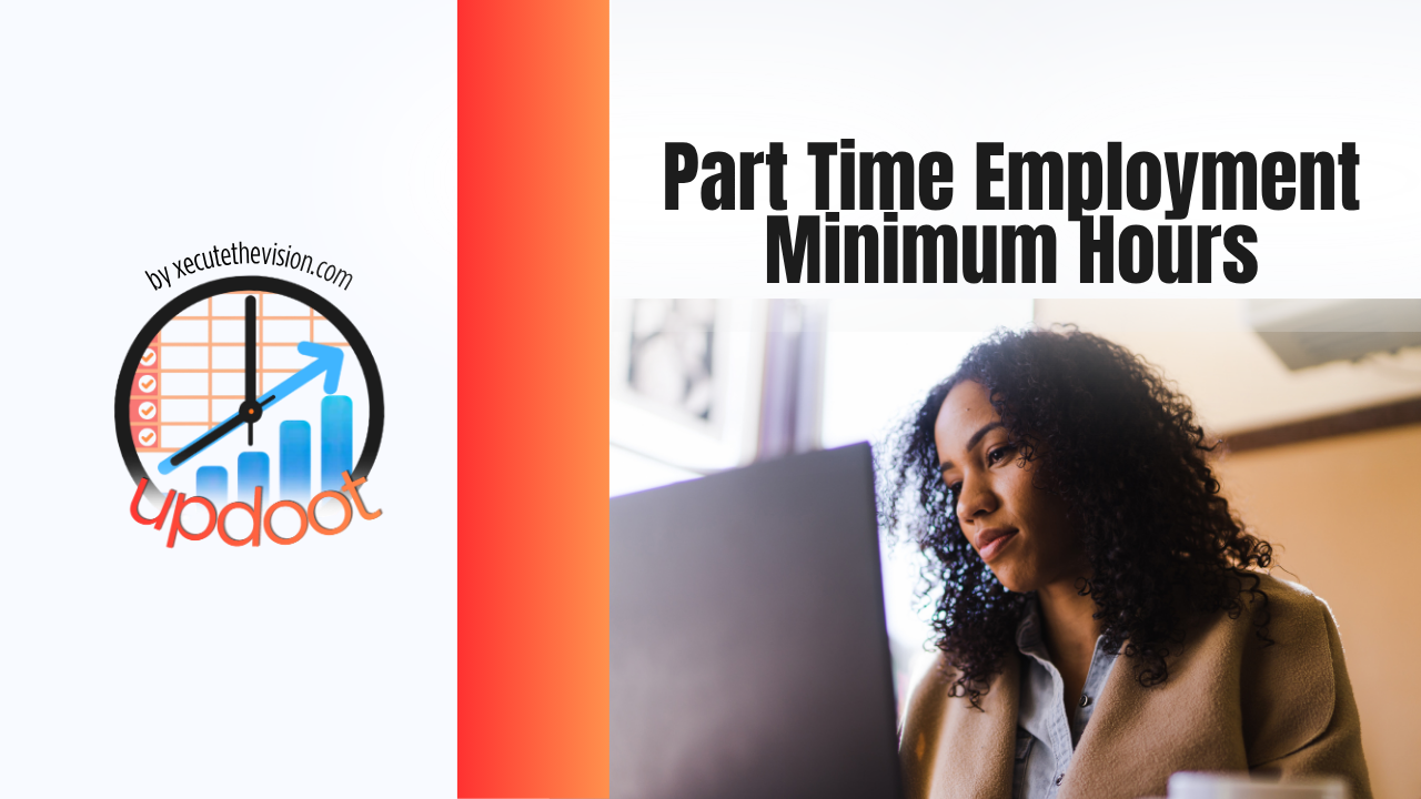 Part-time employment minimum hours: the 2026 rules and thresholds explained