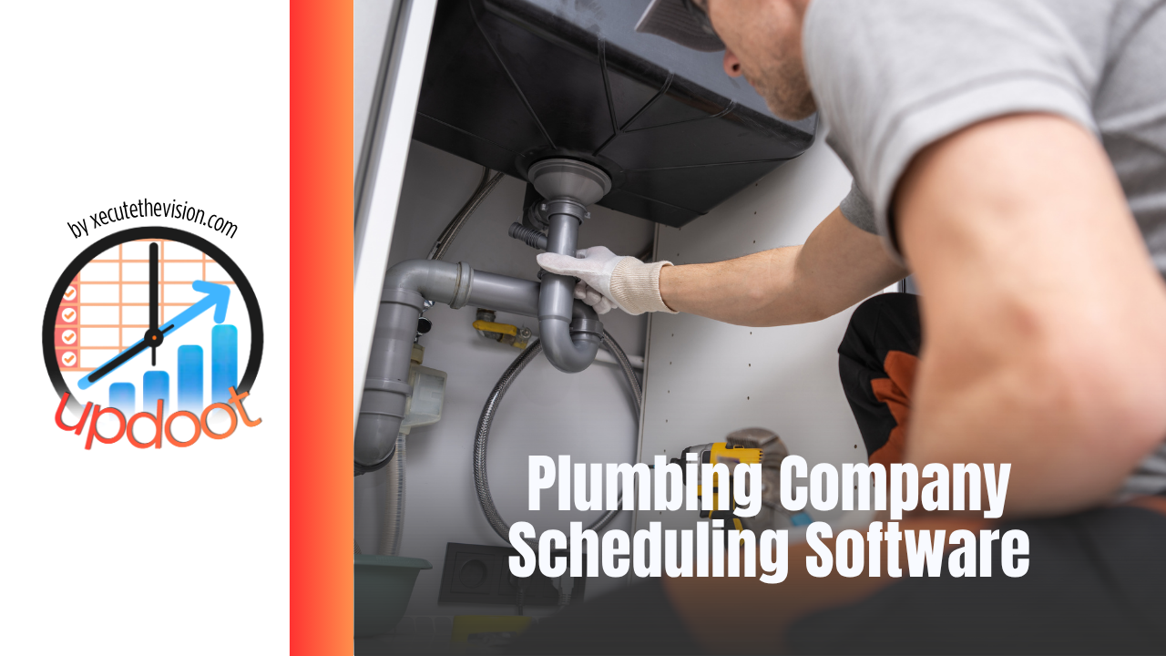 Scheduling software for plumbing companies
