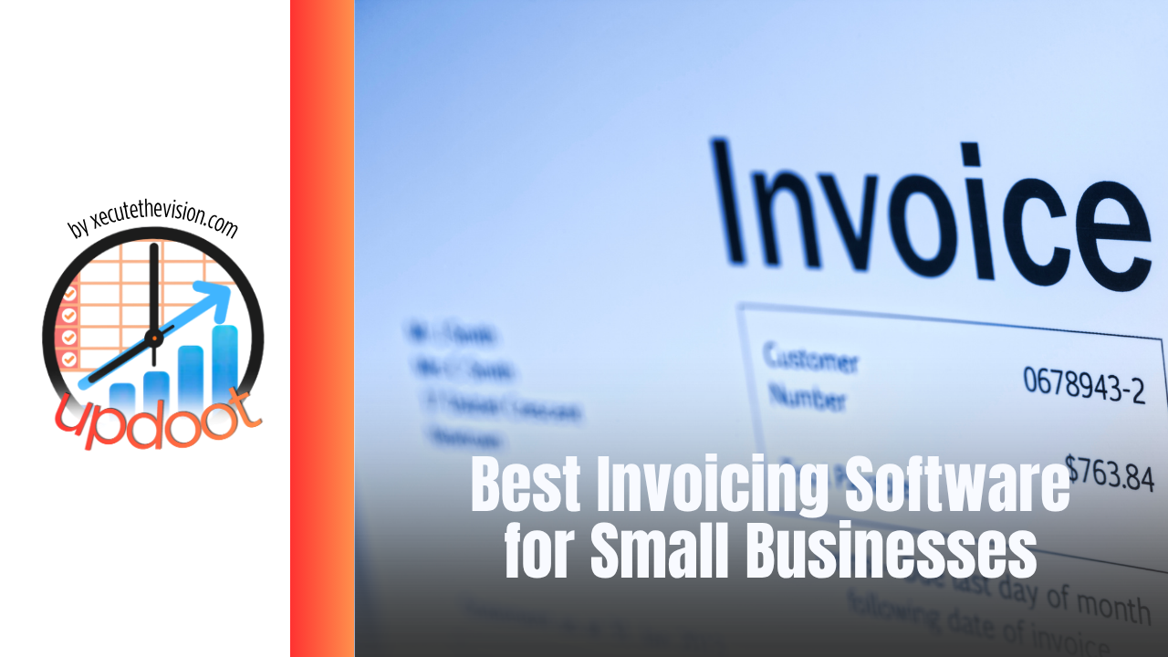 Best Invoicing Software and App for Small Business