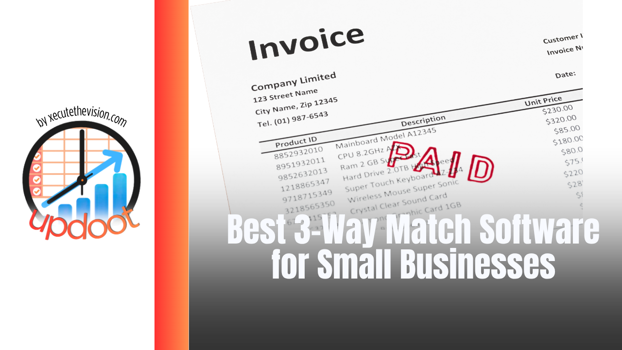 Best Three-Way Match Software and App for Small Business