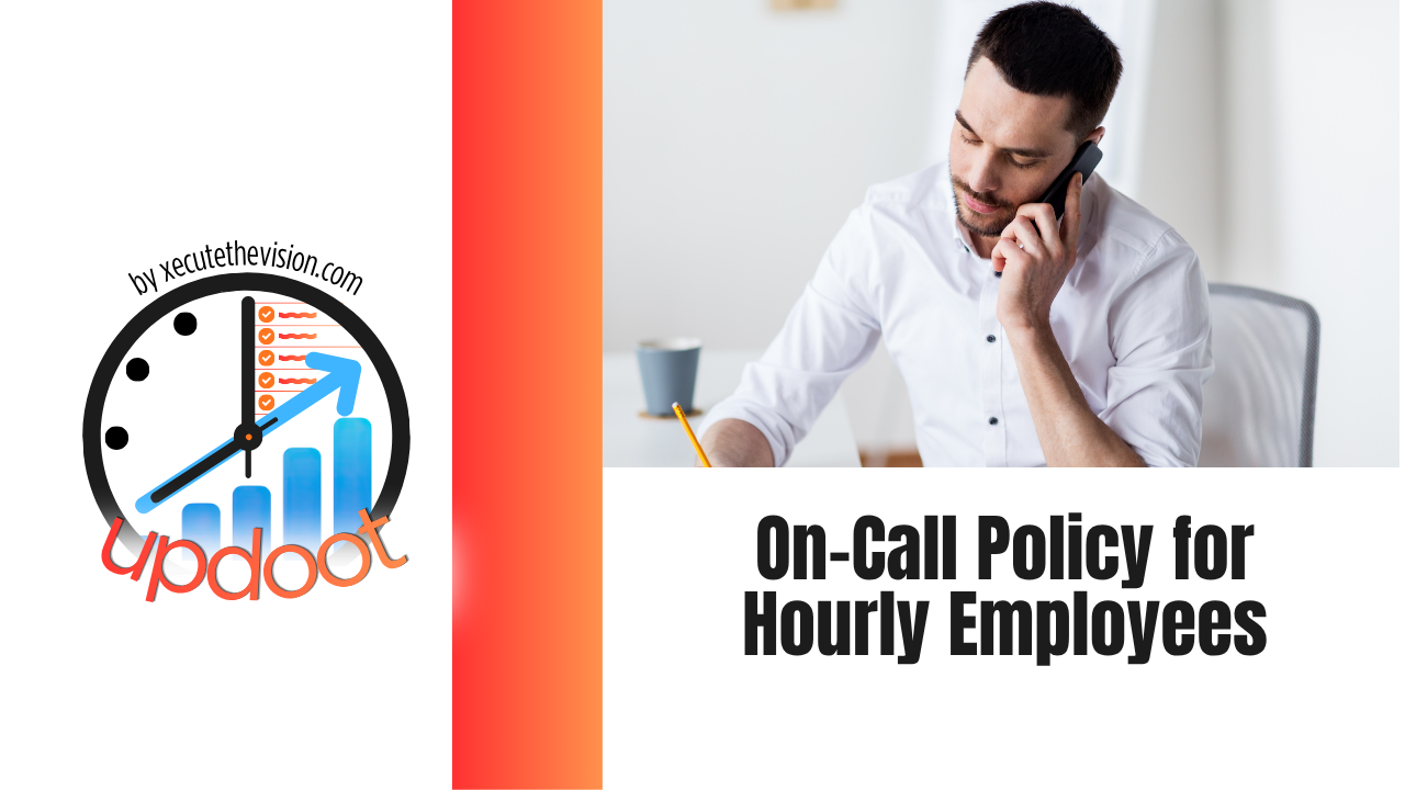 On-call policy for hourly employees