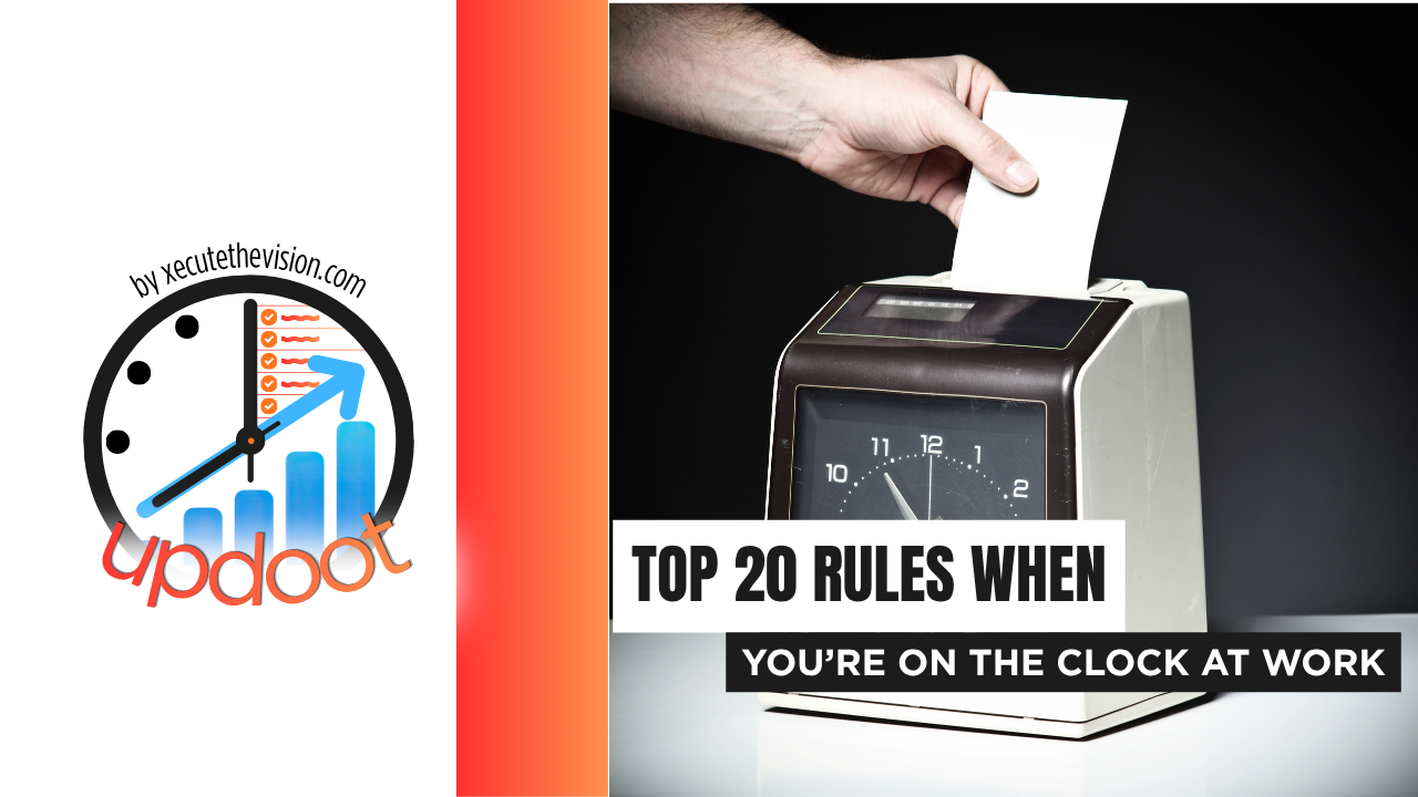 Top 20 rules when you're on the clock