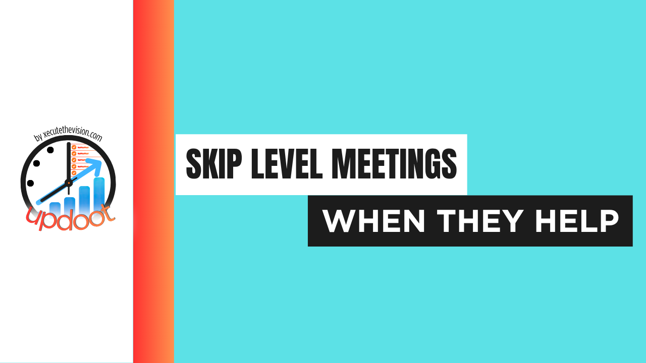 Skip-level meetings when they help and when they backfire