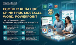 Combo 12 Khóa Học Chinh Phục Mos Excel, Word, Powerpoint