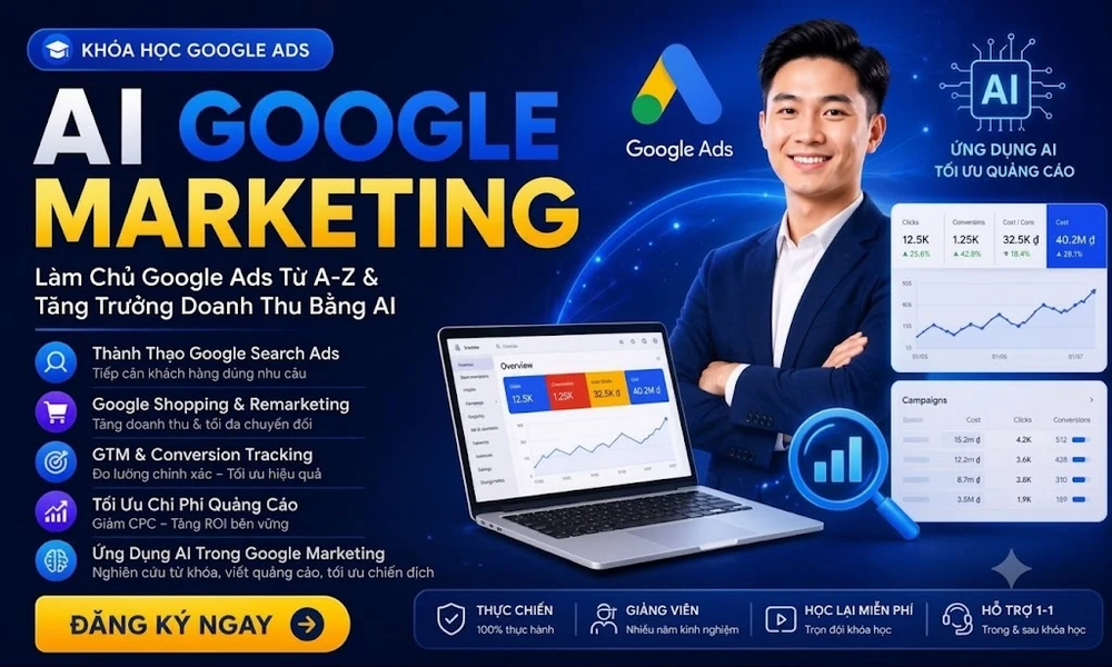 Khóa Học Google AI Marketing Cho Người Mới: Thực Chiến Google Ads, GTM & Shopping - Học Viện Guru
