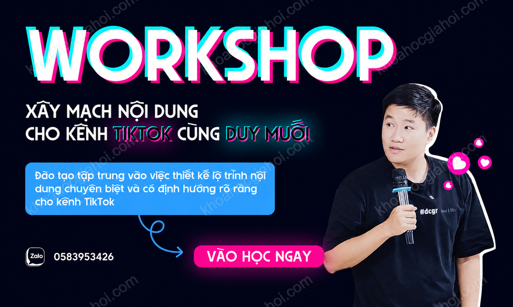 Buổi Workshop Xây Mạch Nội Dung Cho Kênh TikTok Cùng Team Duy Muối
