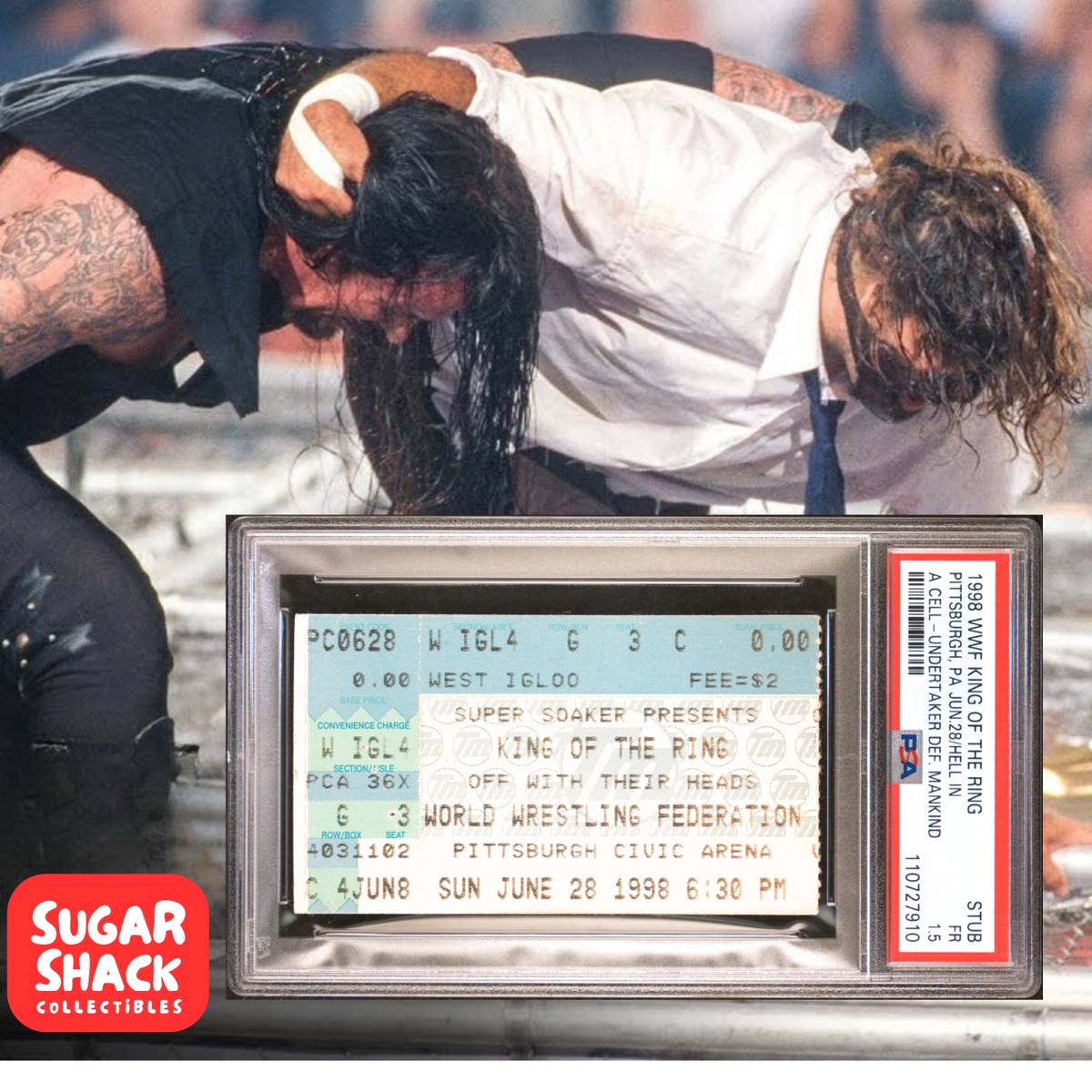 Main front view of 1998 WWE King of the Ring Hell in a Cell ticket stub for Undertaker vs Mankind PSA certified #1792 vintage collectible showing event title, match listing and original stub graphics