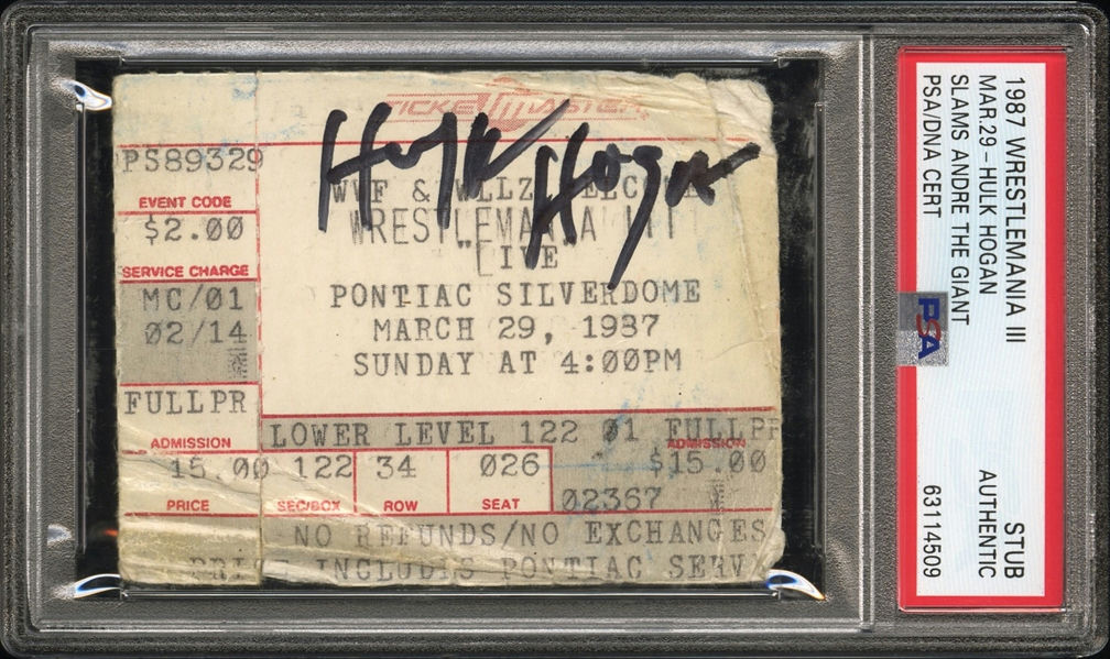 Main front view close up of Hulk Hogan signed original WrestleMania III 1987 ticket stub PSA/DNA encapsulated rare WWE collectible