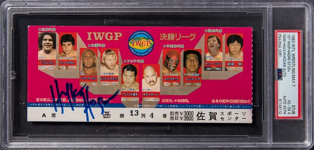 May 7, 1983 IWGP ticket stub signed by Hulk Hogan — Tag‑team match Hulk Hogan & Antonio Inoki vs Big John Studd & Andre the Giant — PSA VG‑EX 4 graded ticket, PSA/DNA GEM MT 10 authenticated signature, New Japan Pro Wrestling collectible, rare Pop 1