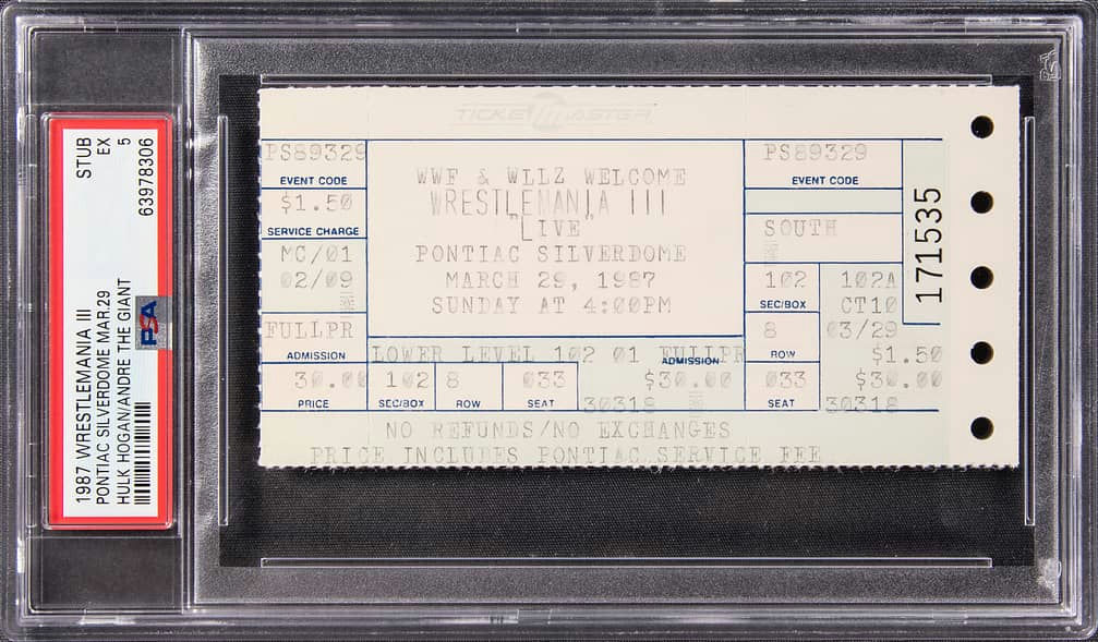 Primary front view of March 29, 1987 WrestleMania III ticket stub for Hulk Hogan vs Andre the Giant at the Pontiac Silverdome — PSA EX 5 graded vintage WWE collectible showing event title, date, venue, printed seating info and edge/perforation details