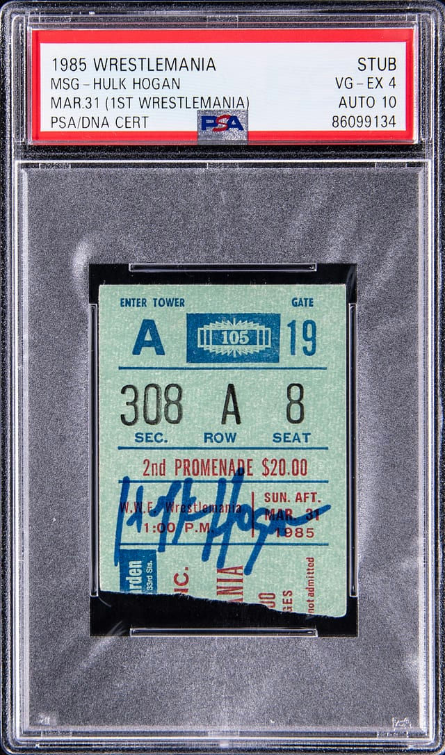 Main front view of March 31, 1985 Hulk Hogan signed WrestleMania I Madison Square Garden ticket stub showing the signed ticket face with visible PSA VG-EX 4 ticket grade and PSA/DNA GEM MT 10 autograph grade — Pop 1 collectible