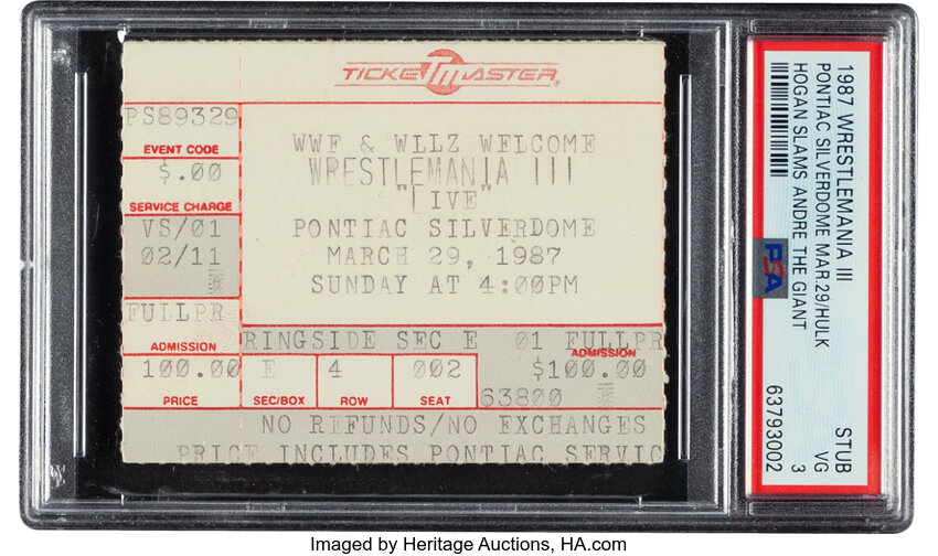 Main front view of 1987 WrestleMania III ticket stub featuring Hulk Hogan slamming Andre the Giant text and event details (Pontiac Silverdome, March 29 1987), PSA VG 3 graded ticket showing printed event information, seat/perforation and edge wear