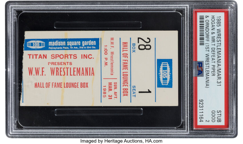 Main front view of 1985 WrestleMania I ticket stub graded PSA Good 2 (Pop 6 with 5 higher) showing ticket artwork and printed event text featuring Hulk Hogan Mr. T Roddy Piper Andre the Giant and Big John Studd inside PSA slab with visible grade label and event date March 31 1985 Madison Square Garden