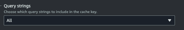Configuring Cloudfront cache keys