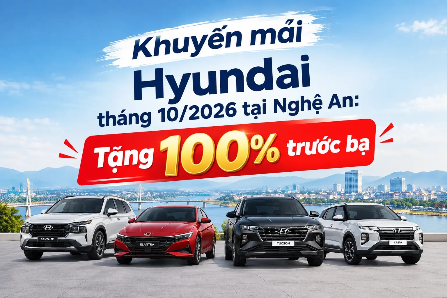 Khuyến mãi Hyundai tháng 10/2026 tại Nghệ An