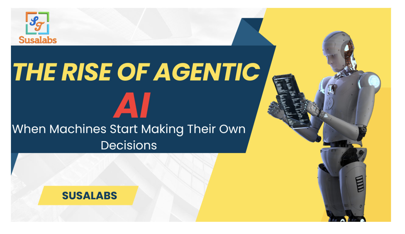The Rise of Agentic AI: When Machines Start Making Their Own Decisions