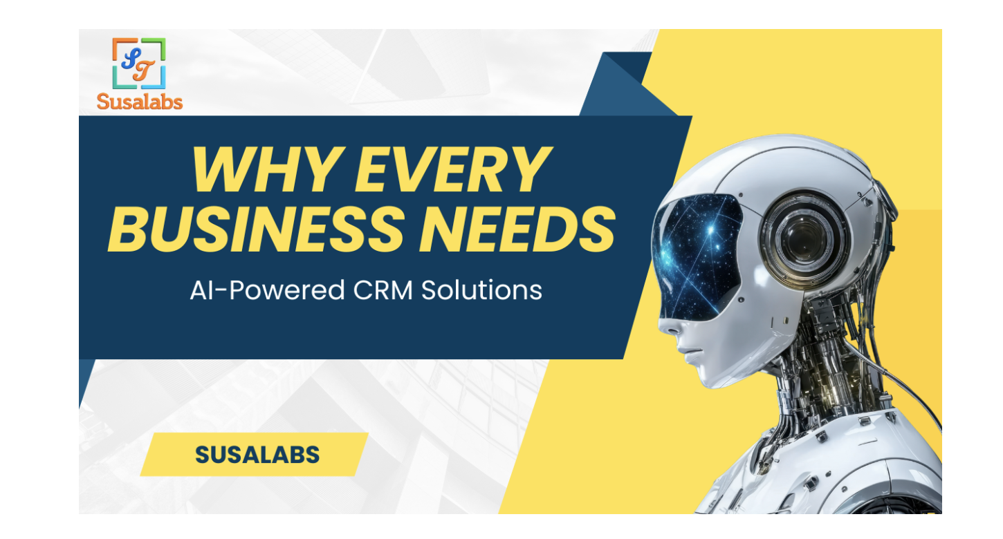 Why Every Business Needs AI-Powered CRM Solutions