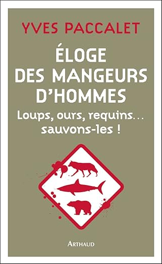 Eloge Des Mangeurs Dhommes