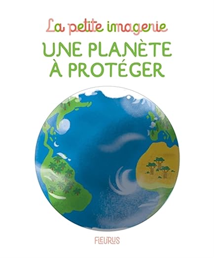 Une Planete Proteger