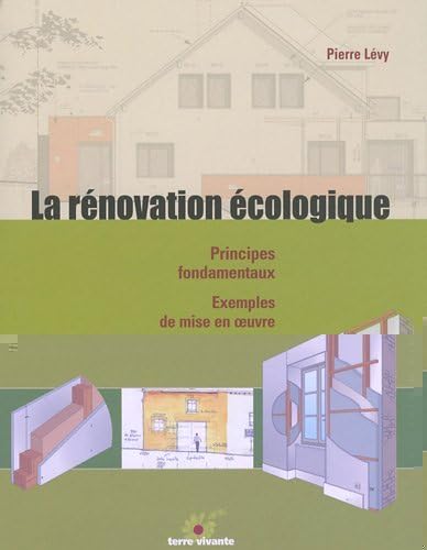La Renovation Ecologique Principes