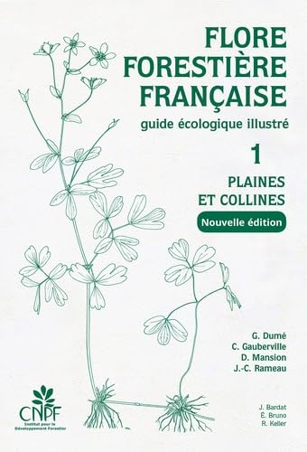 Flore Forestiere Francaise Tome