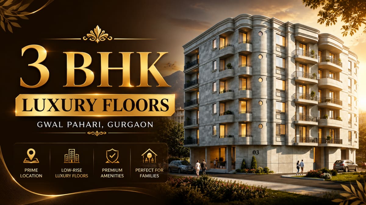 3 BHK Flats in Gwal Pahari, Gurgaon: The Arch Luxury Floors at ₹1.25 Crore