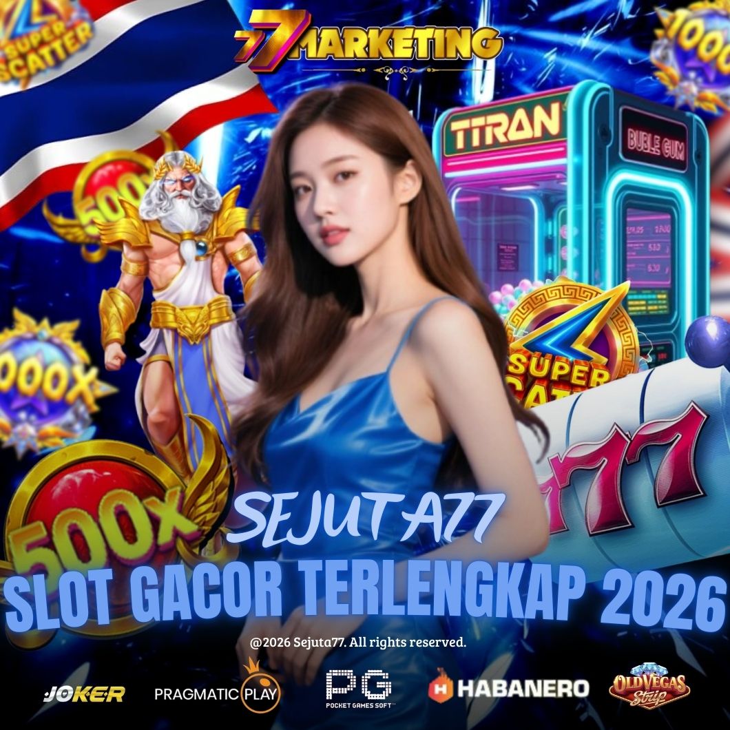 SEJUTA77: Link Platform Slot Gacor Terunggul Di Internasional 2026 image 1